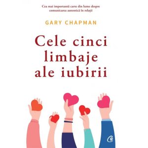 Carte CELE CINCI LIMBAJE ALE IUBIRII
